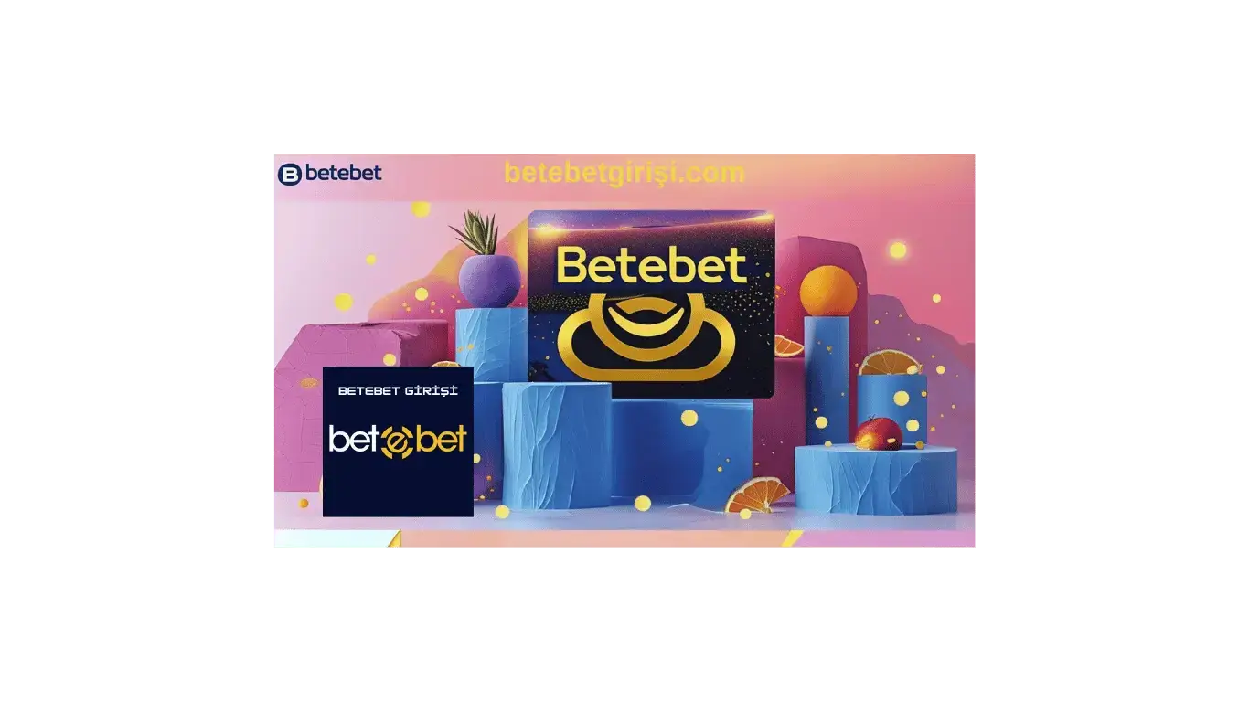 Betebet betebet nedir 2026
