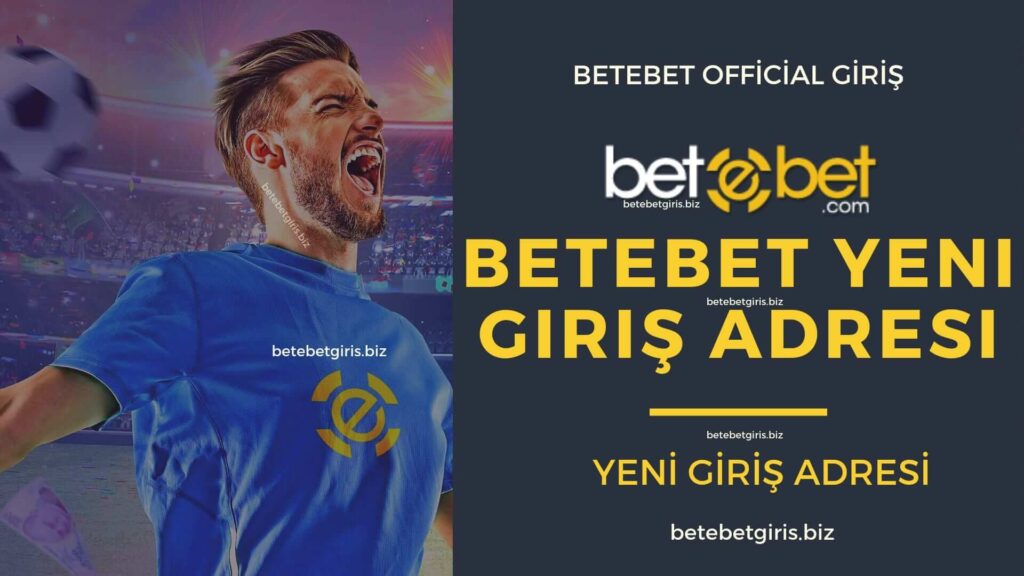betebet yeni giriş adresi betebet yeni giriş adresi